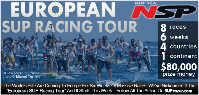 European SUP Racing Tour presented by NSP